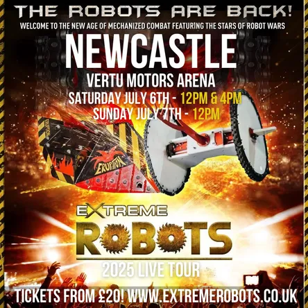 Tickets for Extreme Robots 2024- Newcastle (Show 3) on 07/07/24 in ...